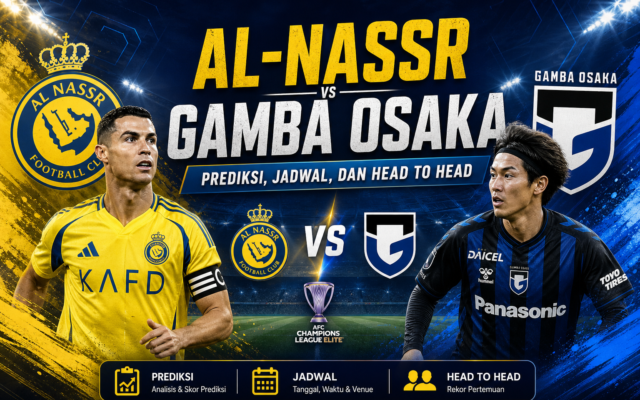 al-nassr - Al-Nassr vs Gamba Osaka: Prediksi, Jadwal, dan Head to Head