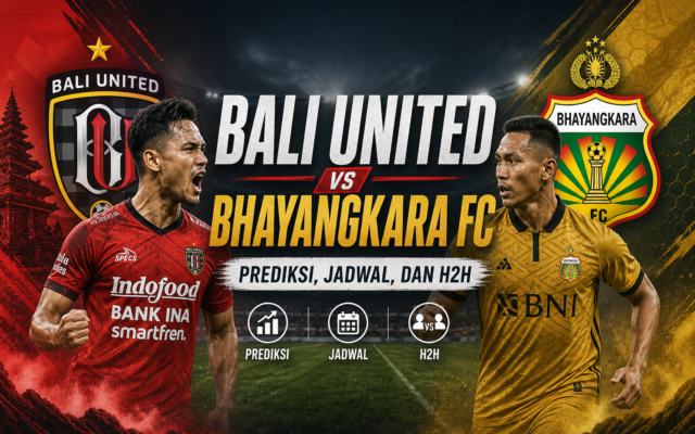 bali - Bali United vs Bhayangkara FC: Prediksi, Jadwal, dan H2H