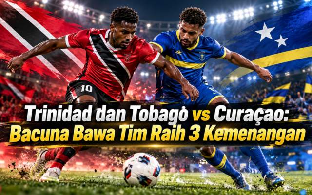 curaãao - Trinidad dan Tobago vs CuraÃ§ao: Bacuna Bawa Tim Raih 3 Kemenangan
