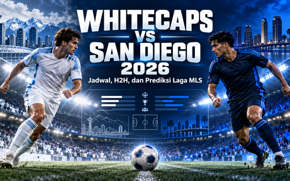 whitecaps - Whitecaps vs San Diego 2026: Jadwal, H2H, dan Prediksi Laga MLS